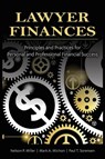 Lawyer Finances - Mark Michon ; Paul Sorensen ; Nelson Miller - 9798892928649