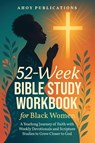52-Week Bible Study Workbook for Black Women - Ahoy Publications - 9798892965149