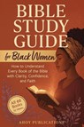 Bible Study Guide for Black Women - Ahoy Publications - 9798892965187