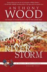 River Storm - Anthony Wood - 9798892990547