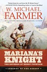 Mariana's Knight - W. Michael Farmer - 9798892990714