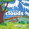 Up in the Clouds - Linda S Mai - 9798892990820