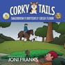 Corky Tails - Joni Franks - 9798892991384