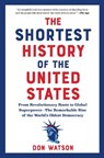 The Shortest History of the United States - Don Watson - 9798893031195