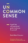 Uncommon Sense - David Albert Francoeur - 9798893082203