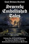Goodall, C: Severely Embellished Tales - Caul Grimes Goodall - 9798893083514
