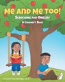 Me and Me Too! - Ernestine Dearing Hogan Ed. D. - 9798893085631