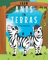 From Ants to Zebras - Alica Ketchem - 9798893093469