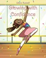 Glowing with Confidence - Diane Russell - 9798893154184