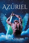 Azuriel - Max Cabrera - 9798893156904