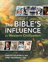 The Bible's Influence on Western Civilization - Jerry Pattengale - 9798893175004