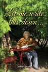 Let Me Write This Down... - Judith K Jacobs - 9798893244380