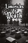 Limericks of Death - Sean Seville - 9798893244724