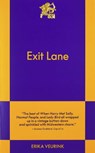 Exit Lane - Erika Veurink - 9798893310610