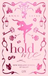 Hold Me - Anna Savas - 9798893311266