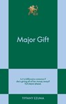 Major Gift - Tiffany Ezuma - 9798893311426