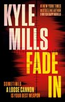Fade In - Kyle Mills - 9798893311792