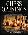 Chess Openings For Beginners (Large Print Edition) - Tim Ander - 9798893320060