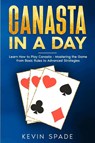 Canasta in a Day - Kevin Spade - 9798893320183