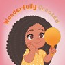 Wonderfully Created - Christine Schmidt - 9798893332872