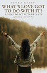 What's Love Got to Do With It? - Beverly Pettway - 9798893339154