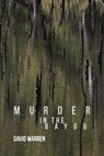 Murder in the Bayou - David Warren - 9798893410129