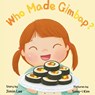 Who Made Gimbap? - Jimin Lee - 9798893425529