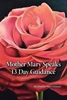 Mother Mary Speaks - Suna Senman - 9798893428841