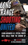 Long Range Shooting United - Matthew Luke - 9798893441215