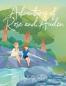 Walker, K: Adventures of Rose and Auden - Kayla Walker - 9798893453850