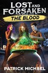 The Blood - Patrick Michael - 9798893547399