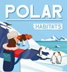 Polar Habitats - Alex Hall - 9798893594041