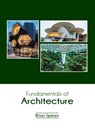 Fundamentals of Architecture - Brian Spears - 9798893661705