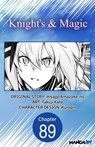 Knight's & Magic #089 - Hisago Amazake-no ; Takuji Kato - 9798893701944