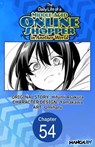 The Daily Life of a Middle-Aged Online Shopper in Another World #054 - Hifumi Asakura ; Yamakawa ; Umiharu - 9798893706581