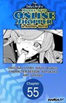 The Daily Life of a Middle-Aged Online Shopper in Another World #055 - Hifumi Asakura ; Yamakawa ; Umiharu - 9798893706727