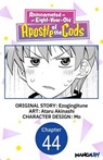 Reincarnated as an Eight-Year-Old Apostle of the Gods #044 - Ezogingitune ; Ataru Akinashi ; Mo - 9798893710618