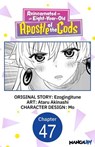Reincarnated as an Eight-Year-Old Apostle of the Gods #047 - Ezogingitune ; Ataru Akinashi ; Mo - 9798893714647