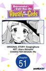 Reincarnated as an Eight-Year-Old Apostle of the Gods #051 - Ezogingitune ; Ataru Akinashi ; Mo - 9798893716832