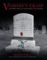 Vampire's Grasp - Michael E. Bell - 9798893723526