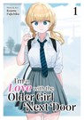 I'm in Love with the Older Girl Next Door Vol. 1 - Koume Fujichika - 9798893731460