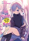 The Elf Sisters Can't Wait for the Night Vol. 3 - Kei Hozumi - 9798893733761