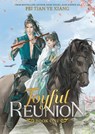 Joyful Reunion (Novel) Vol. 1 - Fei Tian Ye Xiang - 9798893733921