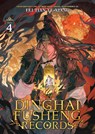 Dinghai Fusheng Records (Novel) Vol. 4 - Fei Tian Ye Xiang - 9798893734188