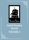 Joyful Reunion (Novel) Vol. 3 - Fei Tian Ye Xiang - 9798893734256