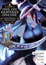 Free Life Fantasy Online: Immortal Princess (Manga) Vol. 12 - Akisuzu Nenohi - 9798893736199