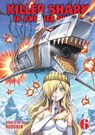Killer Shark in Another World Vol. 6 - Kuboken - 9798893736519