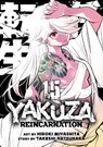 Yakuza Reincarnation Vol. 15 - Takeshi Natsuhara - 9798893738261