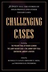 Challenging Cases - Russell F. Canan ; Gregory E. Mize ; Frederick H. Weisberg - 9798893850208