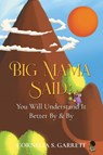 Big Mama Said - Cornelia S. Garrett - 9798893894967